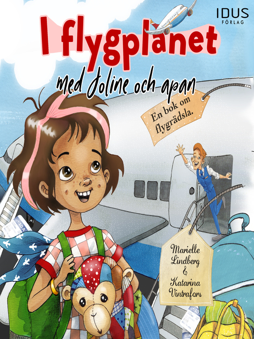 Titeldetaljer för I flygplanet med Joline och apan av Marielle Lindberg - Tillgänglig